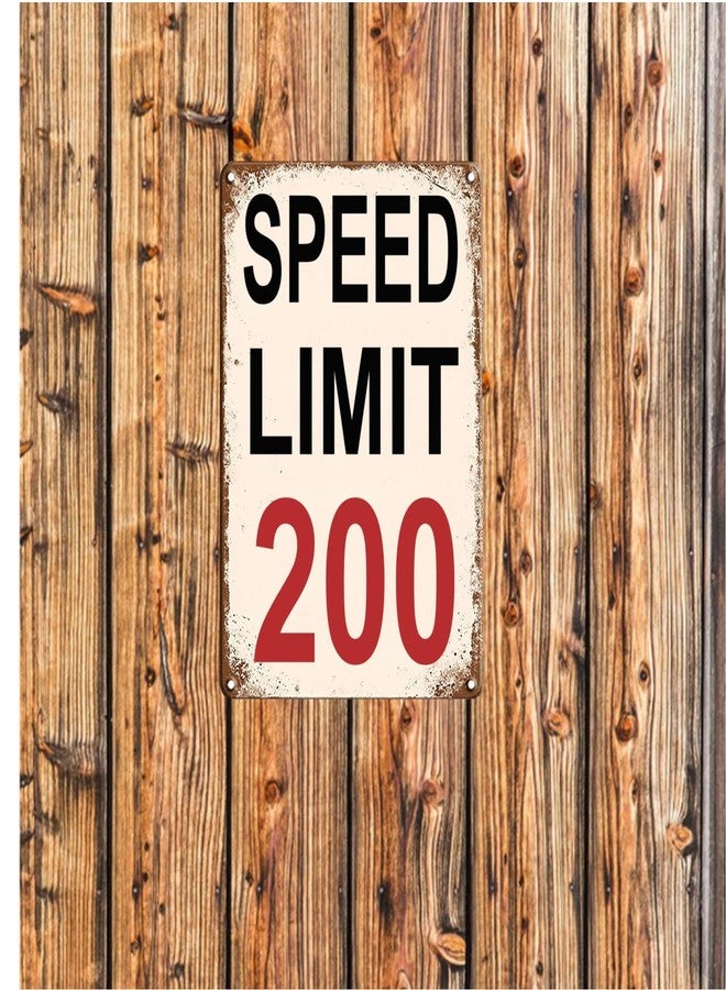 VSIIKO Man Cave Decor Race Car Posters For Men Bedroom Garage Accessories Funny Metal Tin Signs Room Stuff Wall Decor Speed Limit 200 Sign 8x12 Inch - Image 4